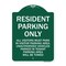 Signmission Parking Sign Resident Parking Only, Green & White Aluminum Sign, 18" x 24", GW-1824-23358 A-DES-GW-1824-23358 - alternate 1